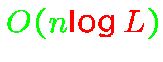$O(n{\color{red} \log L})$
