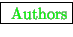 \fbox{ {\color{green} Authors}}