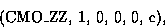 \begin{displaymath}\mbox{(CMO\_ZZ, 1, 0, 0, 0, e)},
\end{displaymath}