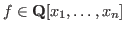 $ f \in {\bf Q}[x_1, \ldots, x_n] $